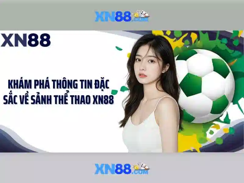 Tại sao chọn XN88 Game