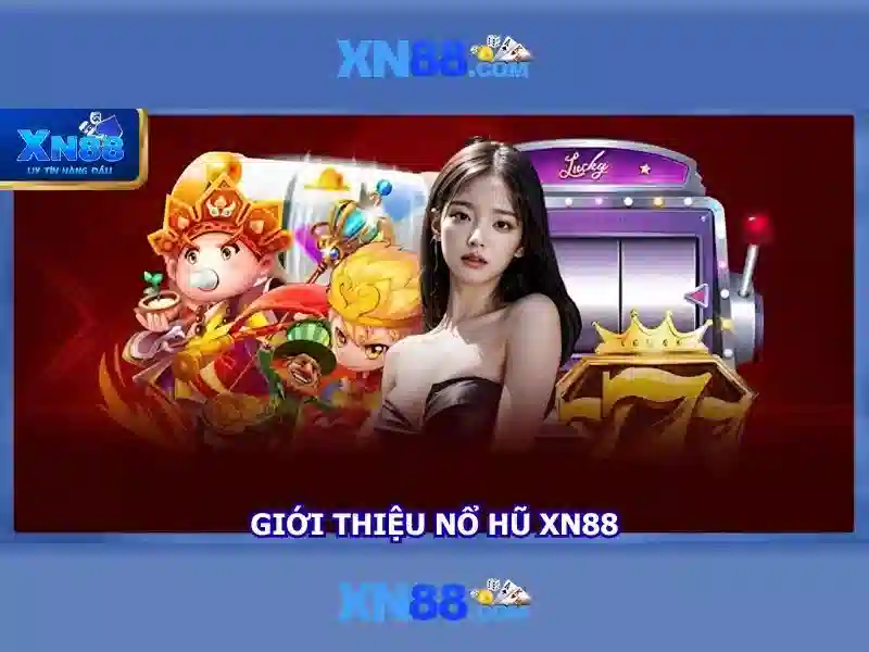 Ưu điểm slot XN88
