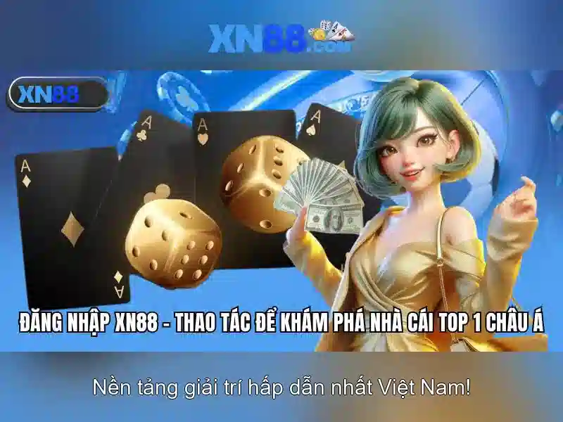 App XN88 – Trải Nghiệm Cá Cược Đỉnh Cao