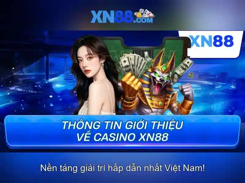 XN88 Casino – Co hoi doi doi ngay hom nay voi cac game slot cao cap